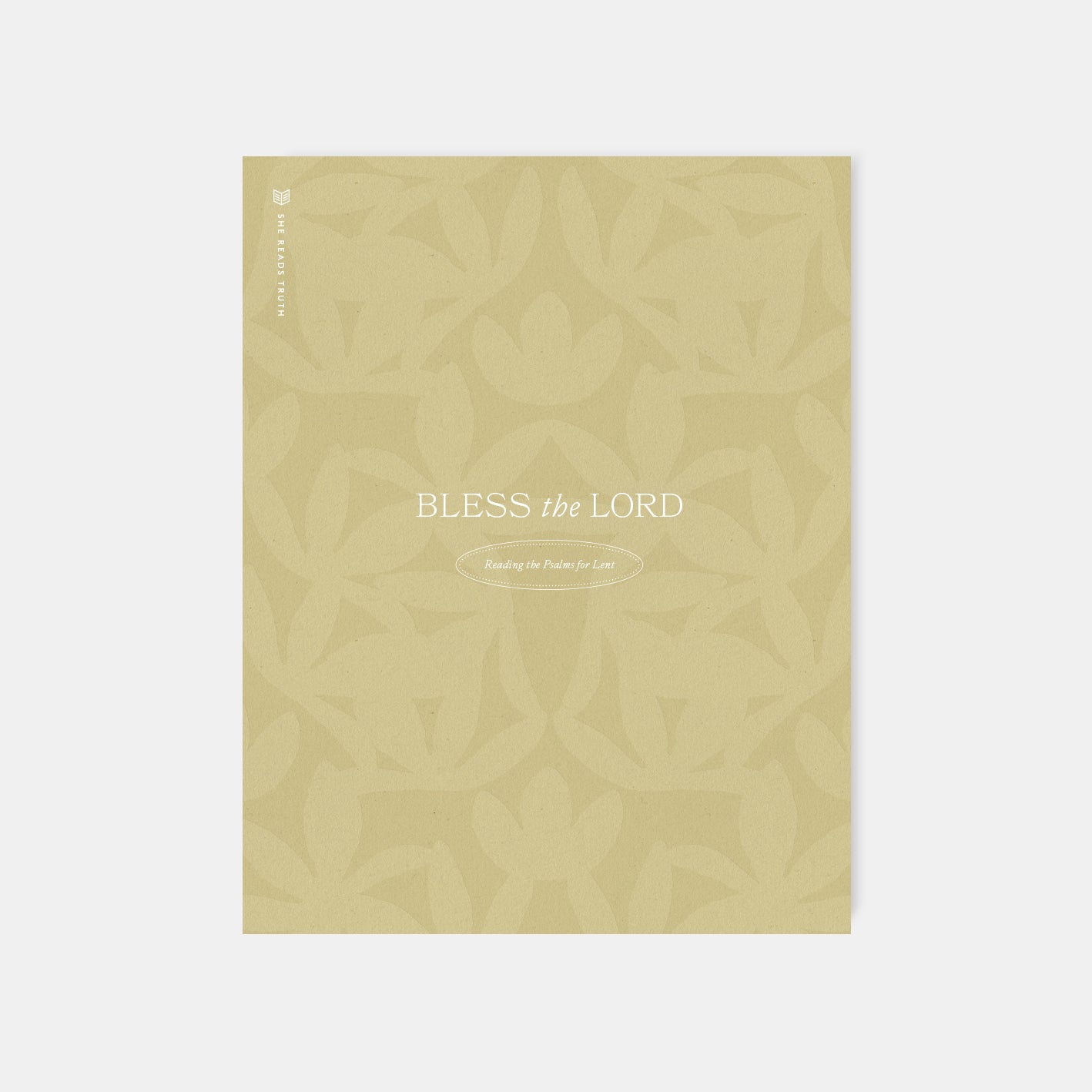 Lent 2026: Bless the Lord