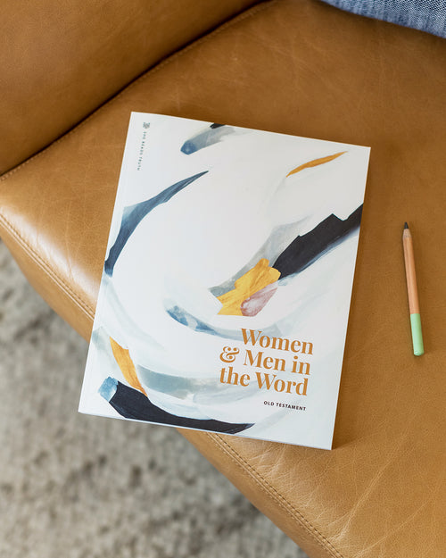 Women & Men in the Word - Old Testament Women's Reading Guide
